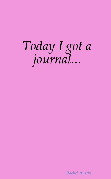Today I got a journal...