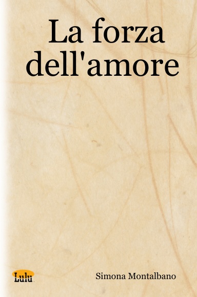 La forza dell'amore