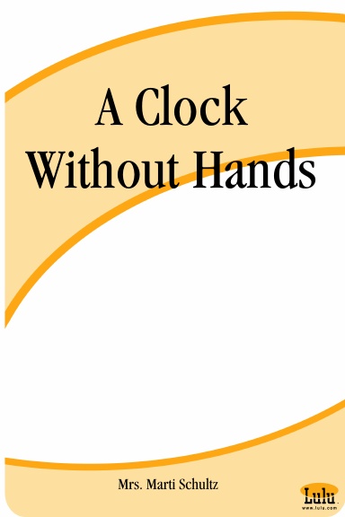 A Clock Without Hands