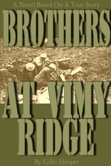 Brothers At Vimy Ridge