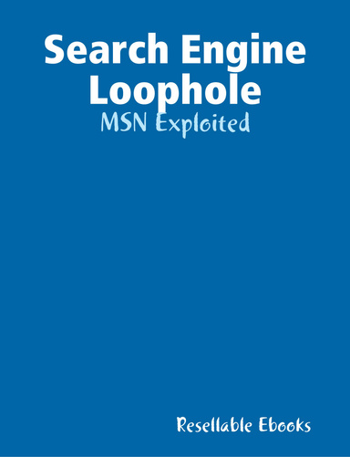 Search Engine Loophole: MSN Exploited