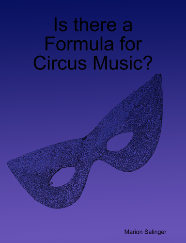 Is there a Formula for Circus Music?