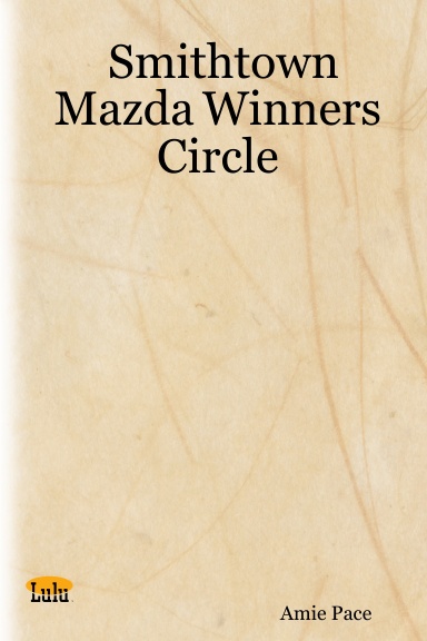 Smithtown Mazda Winners Circle