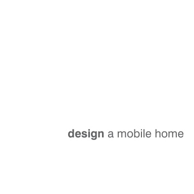 Design A Mobile Home