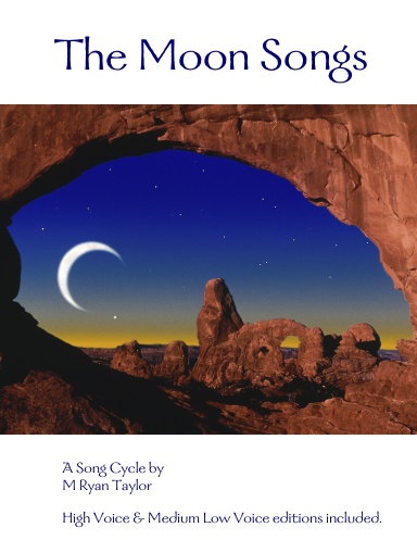 The Moon Songs : High Voice & Medium Low Voice Editions