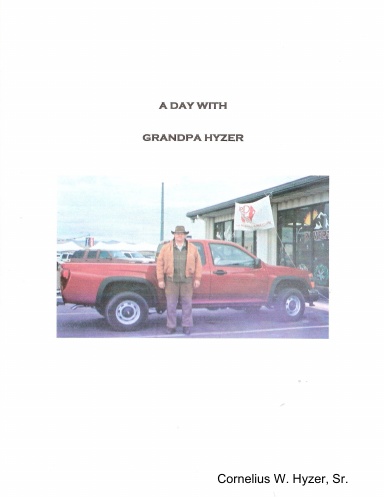 A Day With Grandpa Hyzer