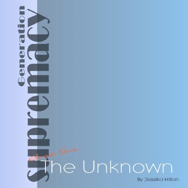 Generation Supremacy: The Unknown