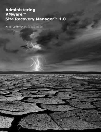 Administering VMware's Site Recovery Manager
