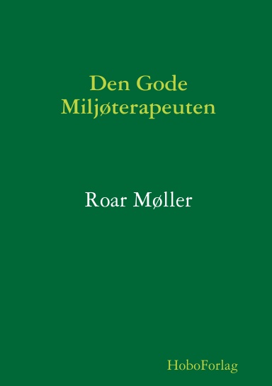 Den Gode Miljøterapeuten
