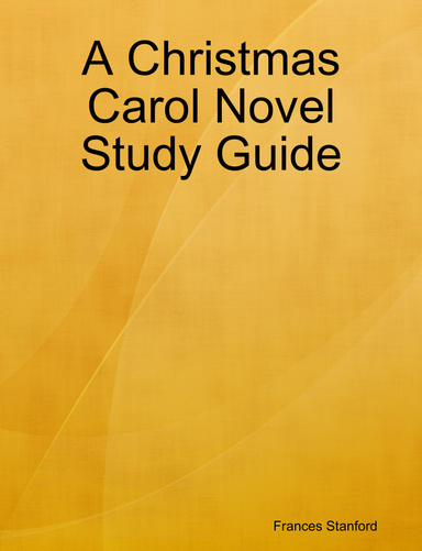 A Christmas Carol Novel Study Guide