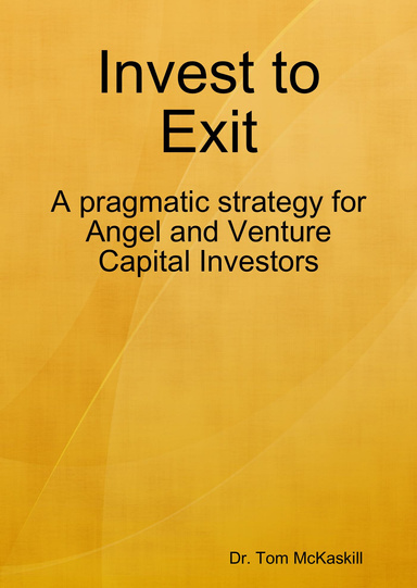 Invest to Exit