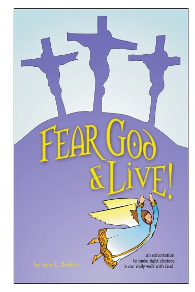 Fear God And Live