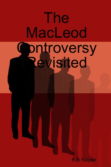 The MacLeod Controversy Revisited