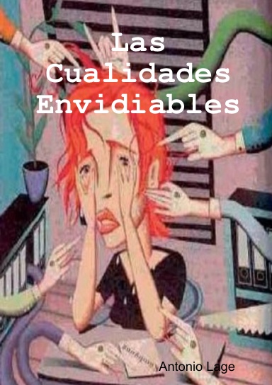 Las Cualidades "Envidiables"