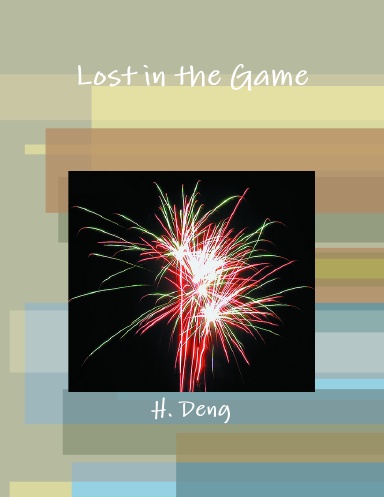 Lost in the Game
