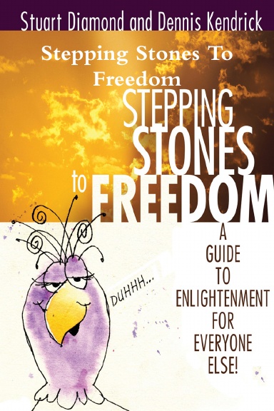Stepping Stones To Freedom