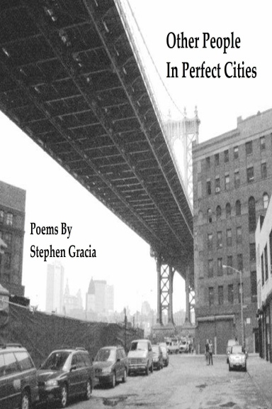 Other People In Perfect Cities