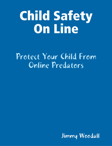 Child Safety On Line