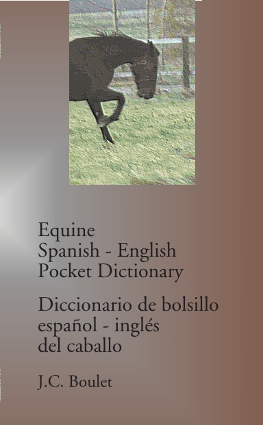 Equine Spanish-English Pocket Dictionary