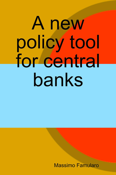 A new policy tool for central banks