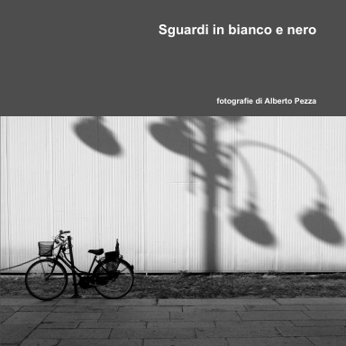 Sguardi in bianco e nero