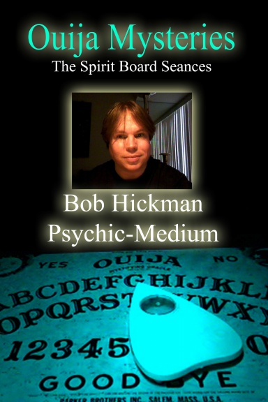 Ouija Mysteries - The Spirit Board Seances
