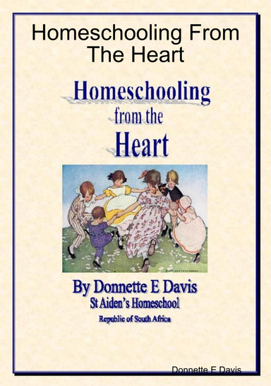 Homeschooling From The Heart