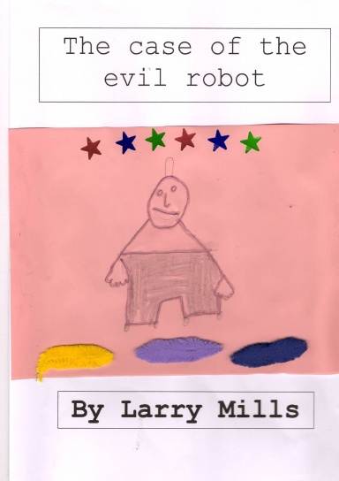 The Case of the Evil Robot