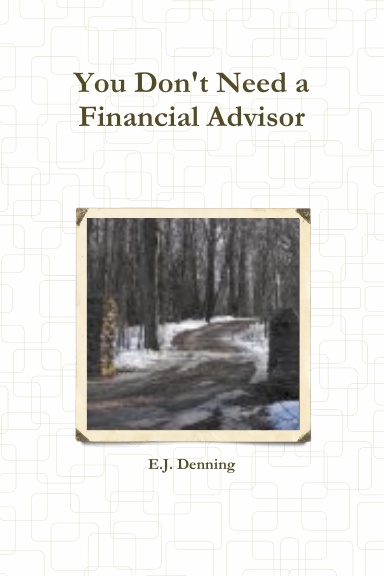 You Don't Need a Financial Advisor