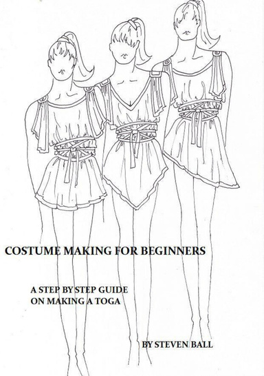 COSTUME MAKING FOR BEGINNERS