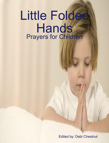 Little Folded Hands