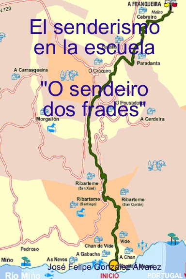 El senderismo en la escuela "O sendeiro dos frades"
