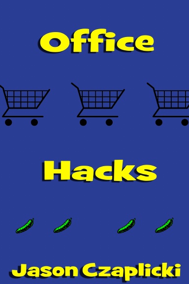 Office Hacks