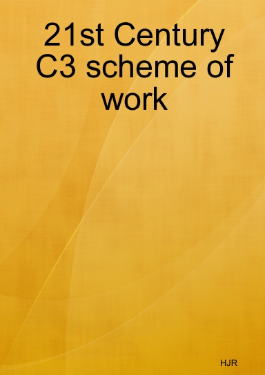 21st Century C3 scheme of work