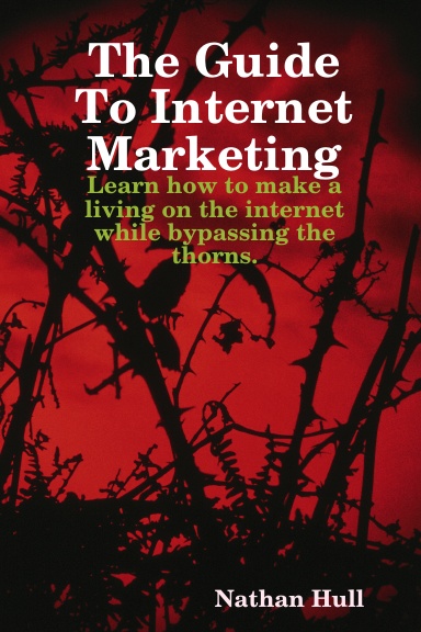 The Guide To Internet Marketing