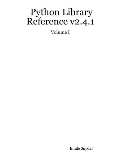 Python Library Reference v2.4.1:  Volume I