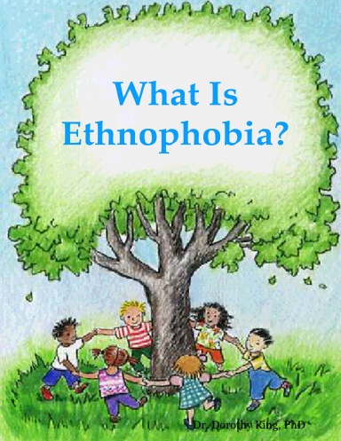 What Is Ethnophobia?