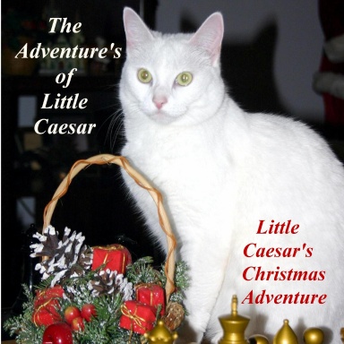 The Adventures of Little Caesar . . . Little Caesar's Christmas Adventure