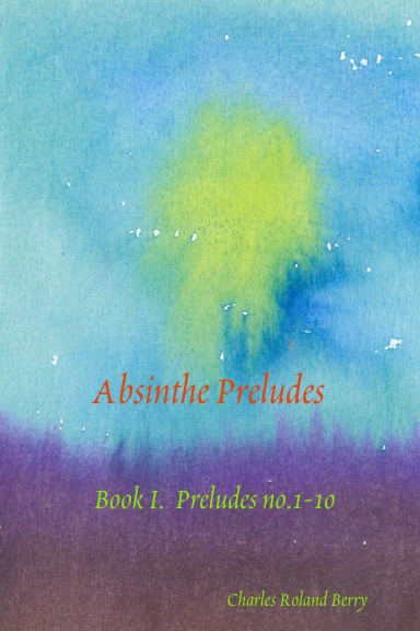 Absinthe Preludes