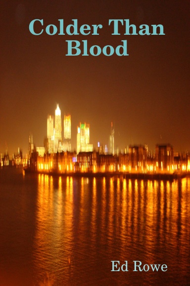 Colder Than Blood