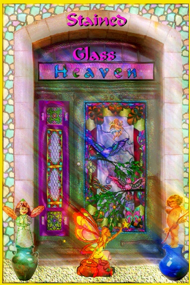 Stain Glass Heaven