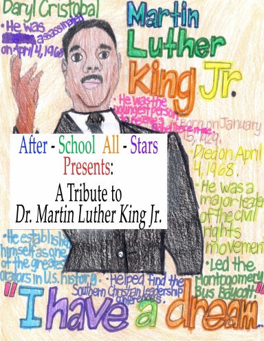 A Tribute to Dr. Martin Luther King