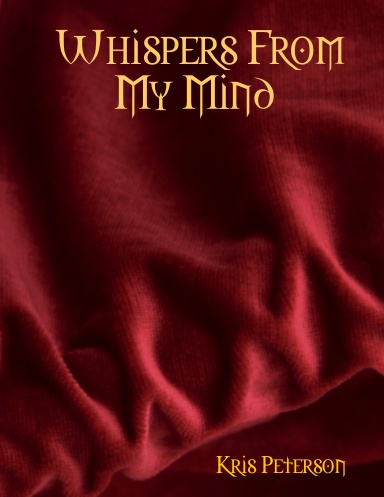 Whispers From My Mind