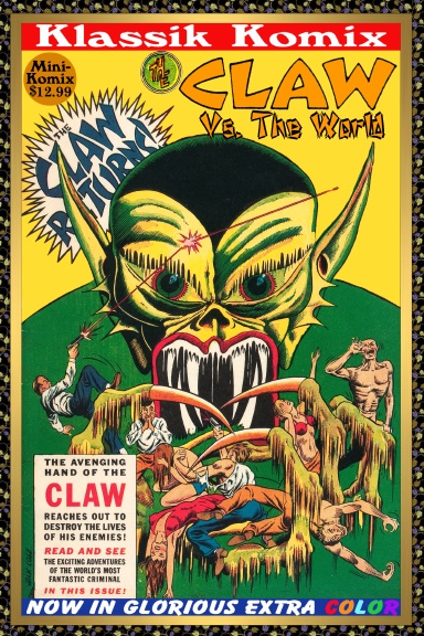 Klassik Komix: The Claw Vs. The World