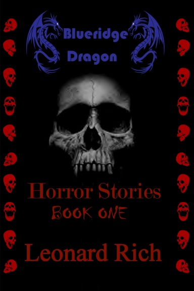 Blueridge Dragon Horror Stories Book One