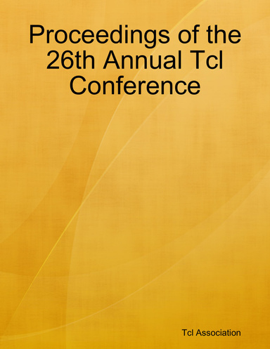 Proceedings of the 26th Annual Tcl Conference