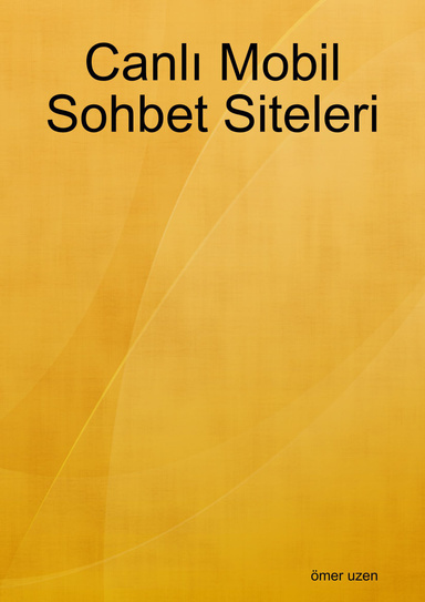 Canlı Mobil Sohbet Siteleri