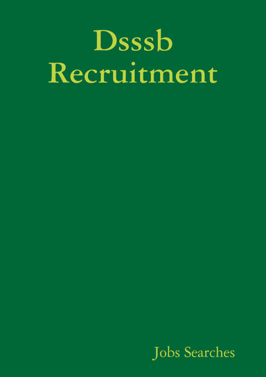Dsssb Recruitment