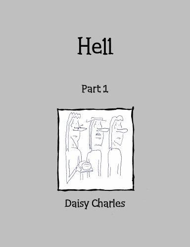 Hell: Part 1