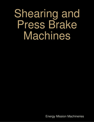 Shearing and Press Brake Machines
